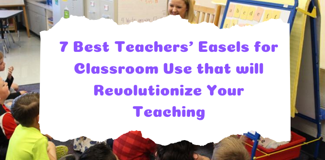 best-teacher-easels