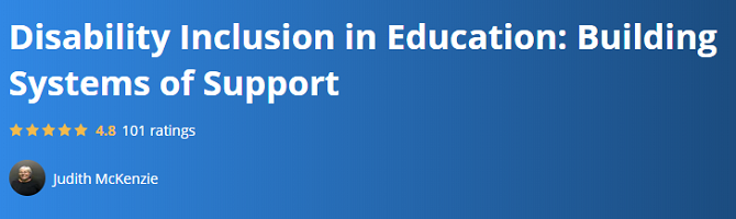 Disability Inclusion in Education: Building Systems of Support Disability Inclusion in Education: Building Systems of Support